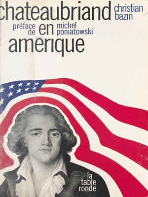 cover image of Chateaubriand en Amérique